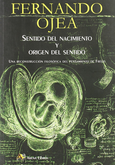  Sentido del nacimiento y origen del sentido 