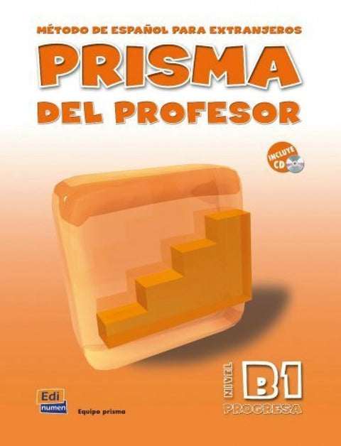  Prisma, método de español, nivel B1, progresa. Libro del profesor 