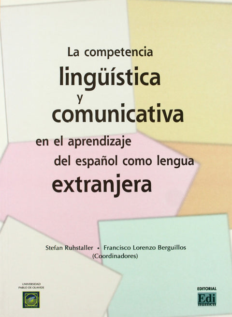  La competencia lingüística y comunicativa en el aprendizaje del español como len 