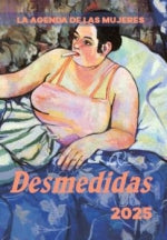  Agenda 2025 de las mujeres. Desmedidas 