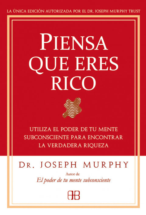  Piensa que eres rico 