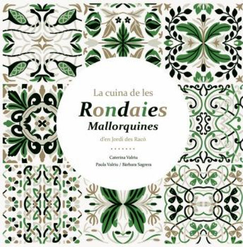  La cuina de les rondaies mallorquines 