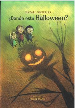  ¿DÓNDE ESTÁ HALLOWEEN? 