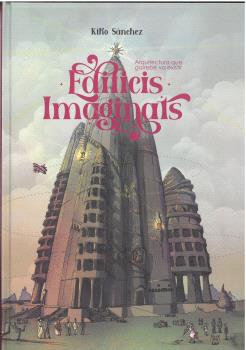  EDIFICIS IMAGINATS 
