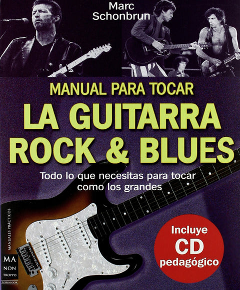  Manual para tocar la guitarra rock &amp;blues 