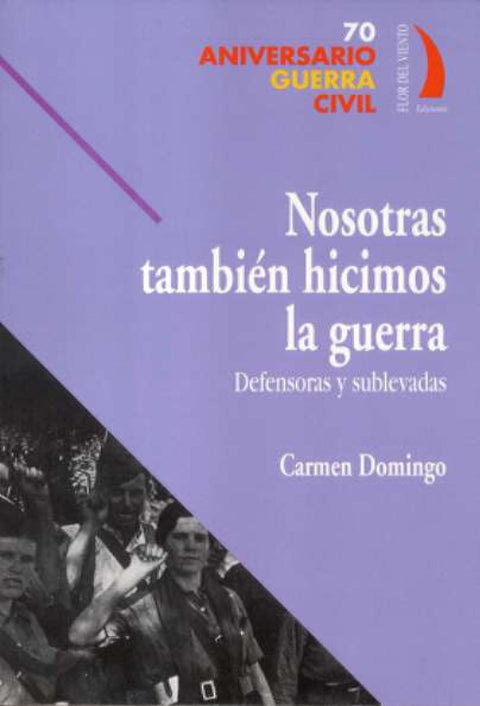  Nosotras también hicimos la guerra 