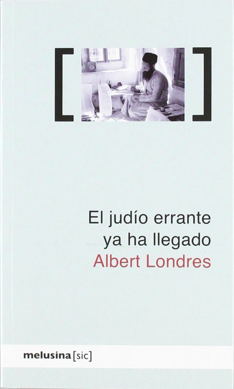  El judío errante ya ha llegado 