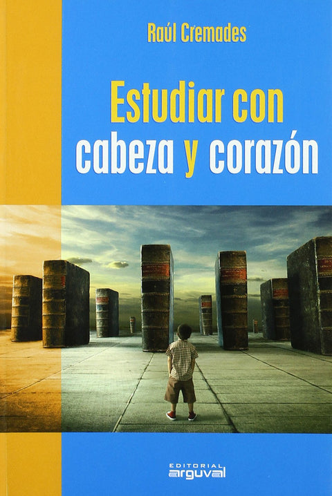  Estudiar con cabeza y corazón 