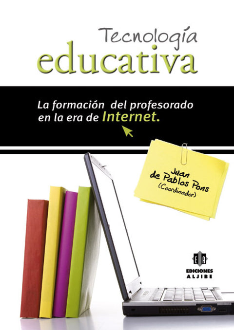  Tecnologia educativa:formacion profesorado era de internet 