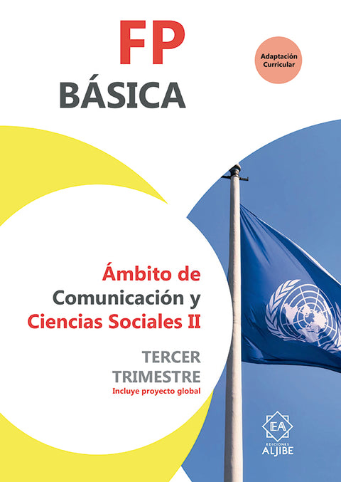  FP Básica. Ámbito de Comunicación y Ciencias Sociales II. Tercer trimestre 