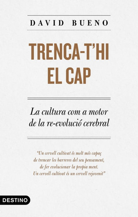  TRENCA-T´HI EL CAP 