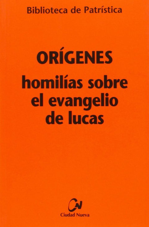  Homilias sobre el evengelio de Lucas 