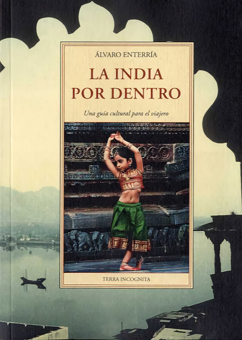  INDIA POR DENTRO, LA 
