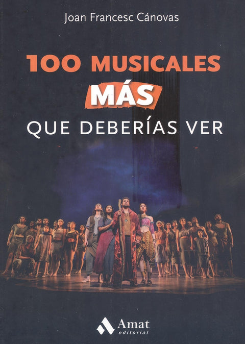  100 musicales MÁS que deberías ver 