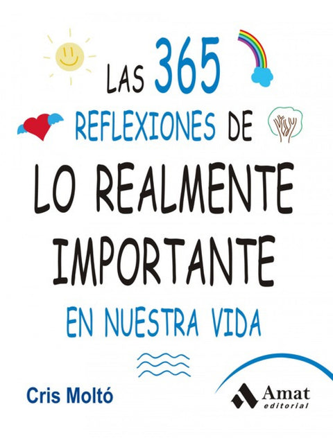  365 reflexiones de lo realmente importante 