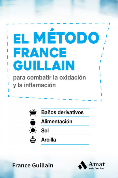  EL MÉTODO FRANCE GUILLAIN 
