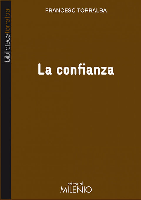 La confianza 