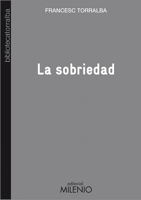  La sobriedad 