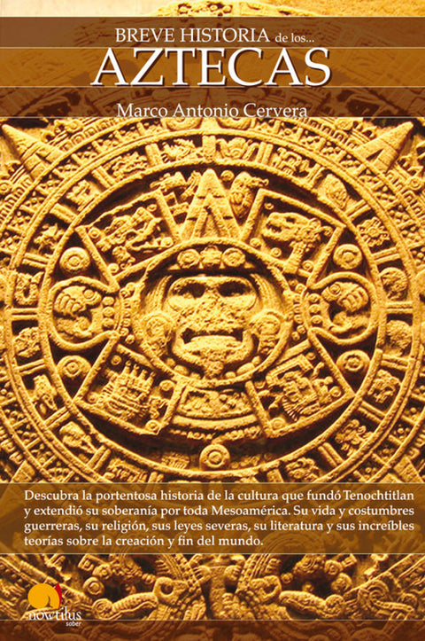  Breve historia de los aztecas 