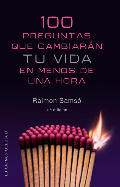  100 preguntas que cambiaran tu vida en menos de una hora 