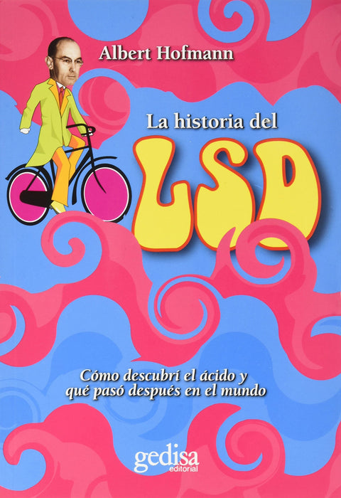  La historia del LSD 