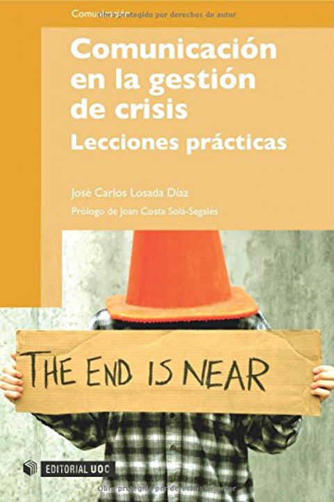  Comunicación en la gestión de crisis. Lecciones prácticas 