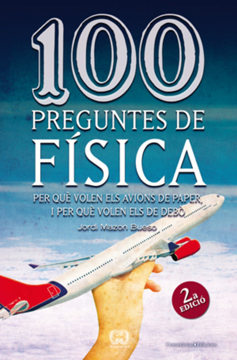  100 preguntes de física (Segona edició) 