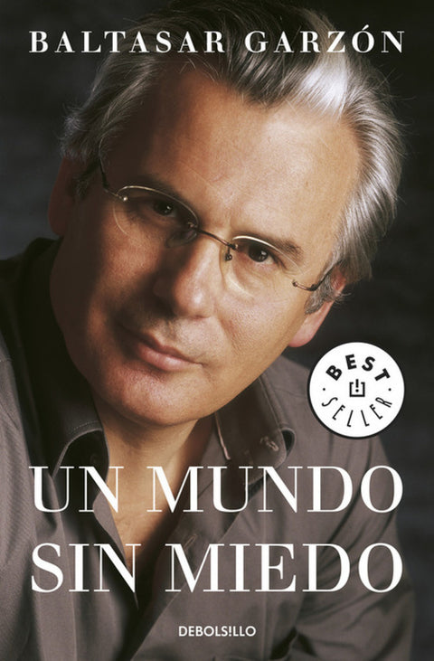  Un mundo sin miedo 