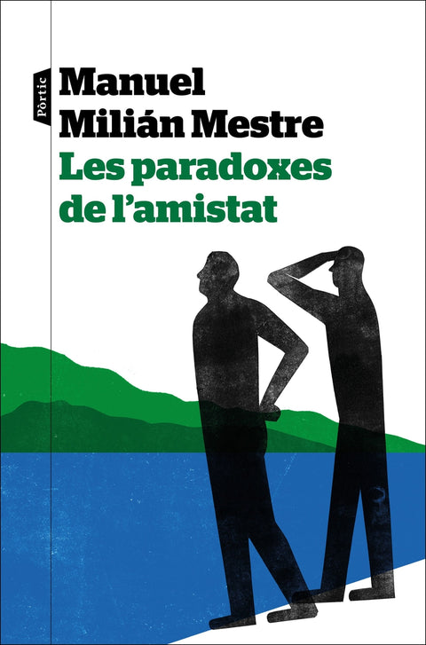  Les paradoxes de l'amistat 