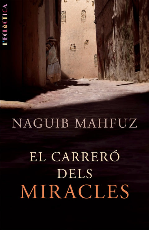  El carreró dels miracles 