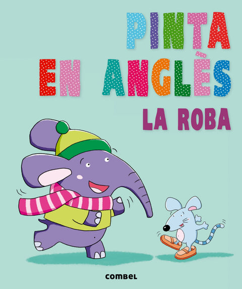  Pinta en anglès. La roba 