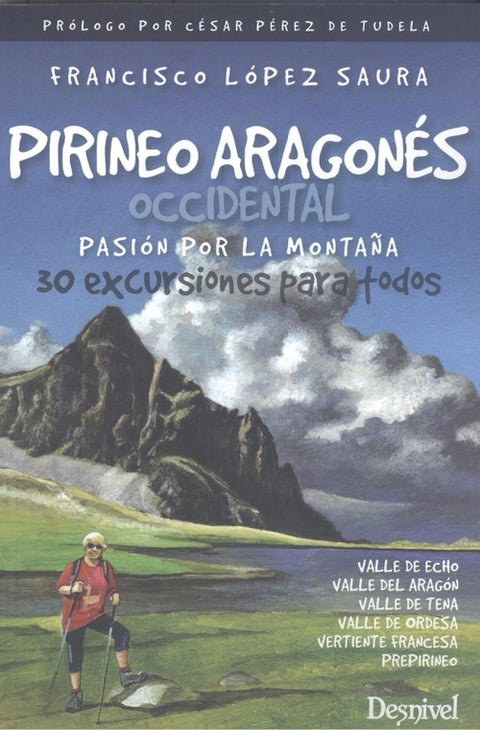 Pirineo aragonés occidental, pasión por la montaña 