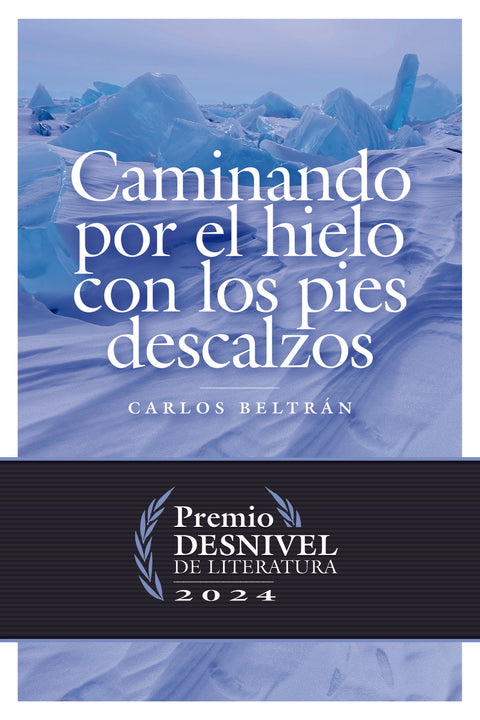  Caminando por el hielo con los pies descalzos 