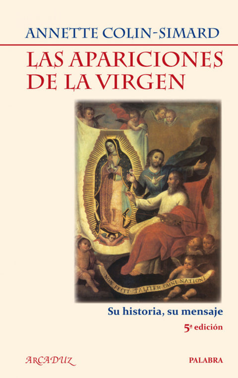  Las apariciones de la Virgen 