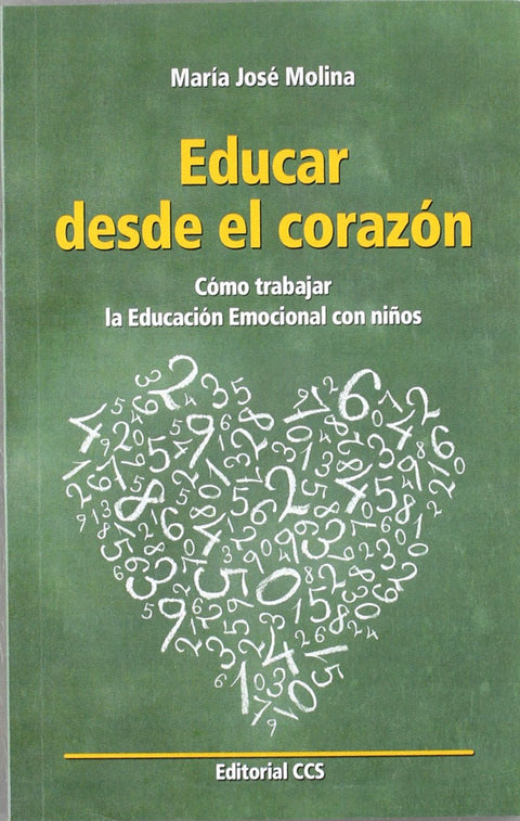  Educar desde el corazón 