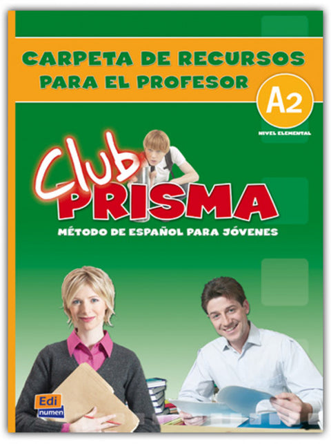  CLUB PRISMA Nivel A2 - Carpeta de Recursos para el profesor 