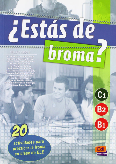  ¿Estas de broma? niv.c1-b2-b1 