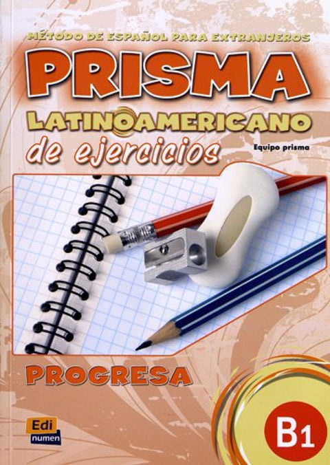  Prisma latinoamericano B1.Libro ejercicios 