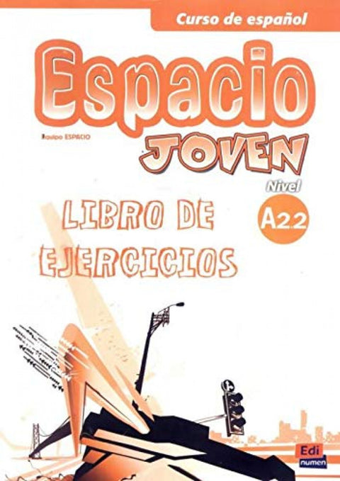  Espacio joven A2.2 Ejercicios 