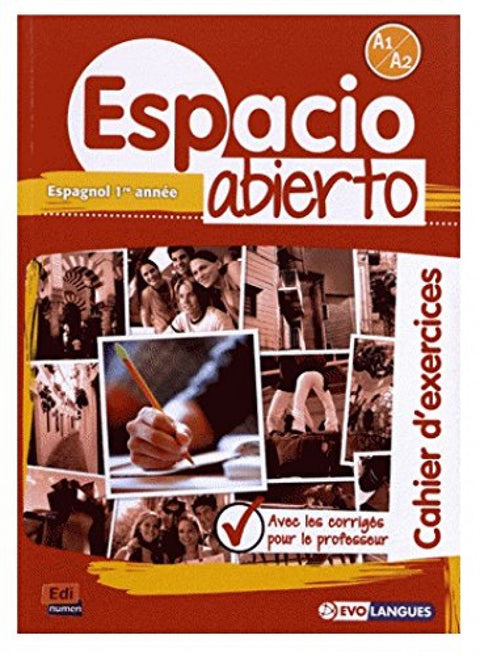  Espacio abierto A1/A2 Exercices corriges 