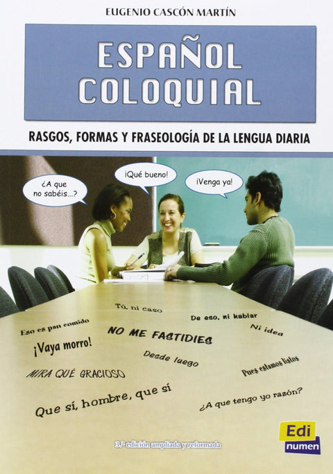  ESPAÑOL COLOQUIAL 