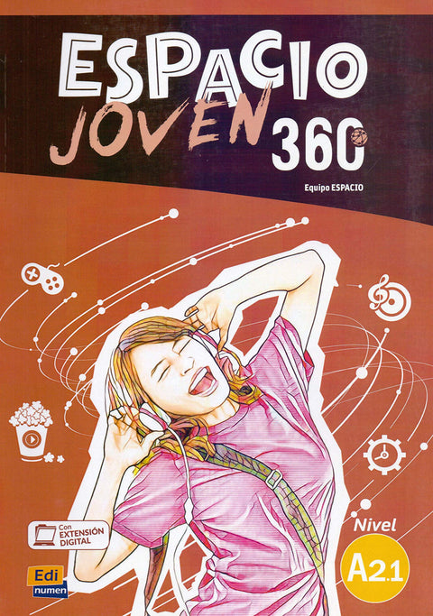  ESPACIO JOVEN 360 LIBRO ALUMNO NIVEL A2.1 