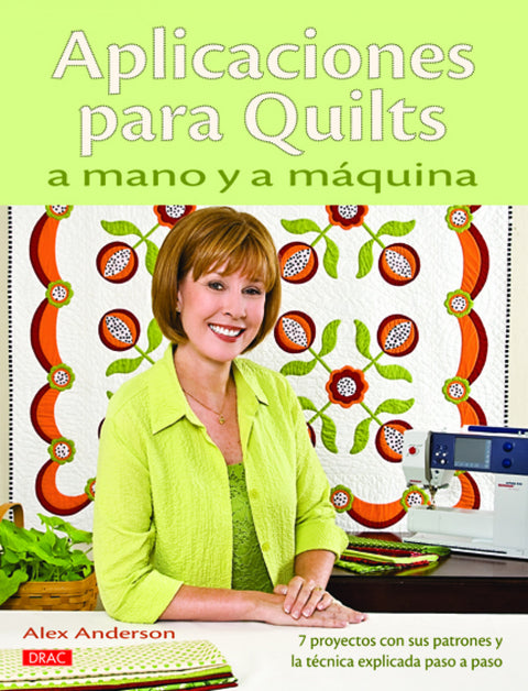  Aplicaciones para quilts a mano y a máquina 