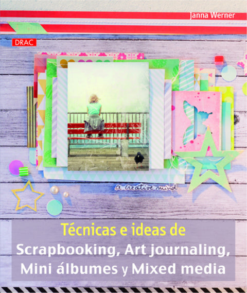  Técnicas ideas scrapbooking, art journaling, mini albumes, mixed media 