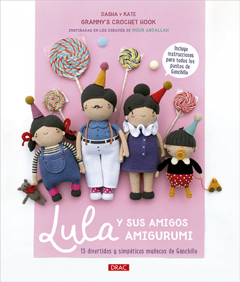 Lula y sus amigos amigurumi 