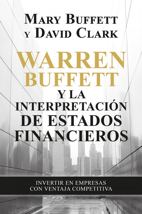  Warren Buffett y la interpretación de estados financieros 
