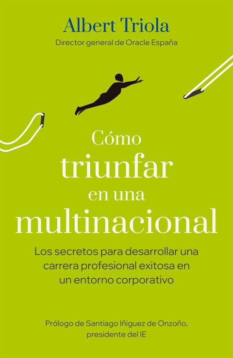  Cómo triunfar en una multinacional 