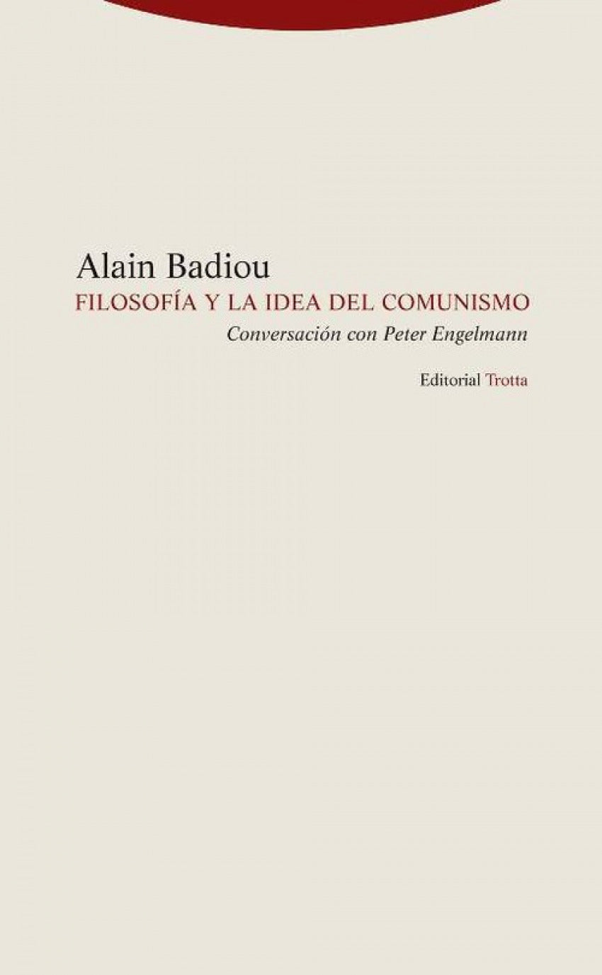  FILOSOFIA Y LA IDEA DE COMUNISMO 