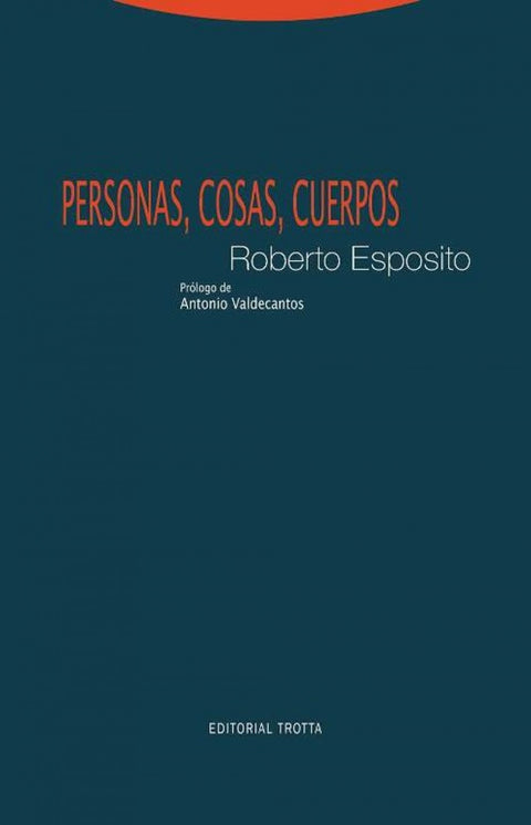  Personas, cosas, cuerpos 