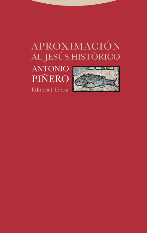  APROXIMACIÓN AL JESÚS HISTÓRICO 